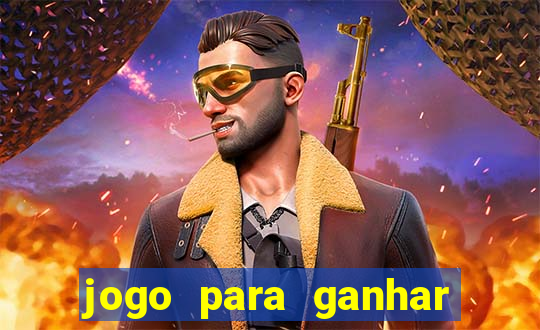 jogo para ganhar dinheiro sem depositar dinheiro